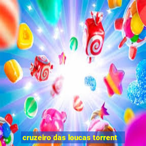 cruzeiro das loucas torrent